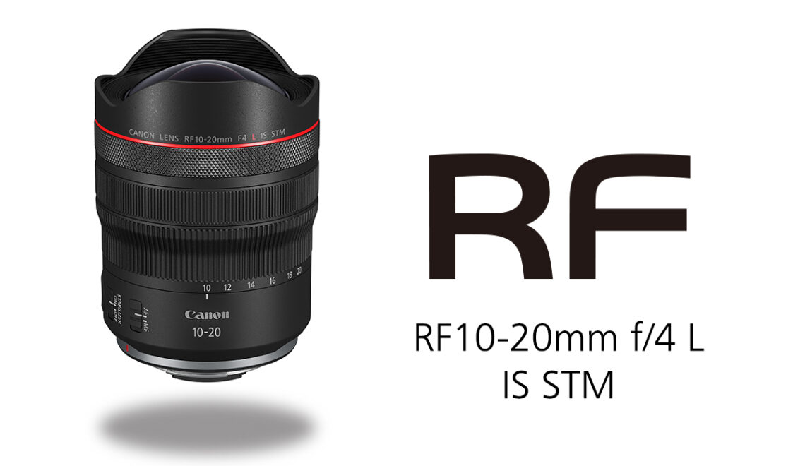 Gear Review: Canon RF 10-20mm ƒ/4L